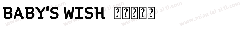 BABY’S WISH字体转换